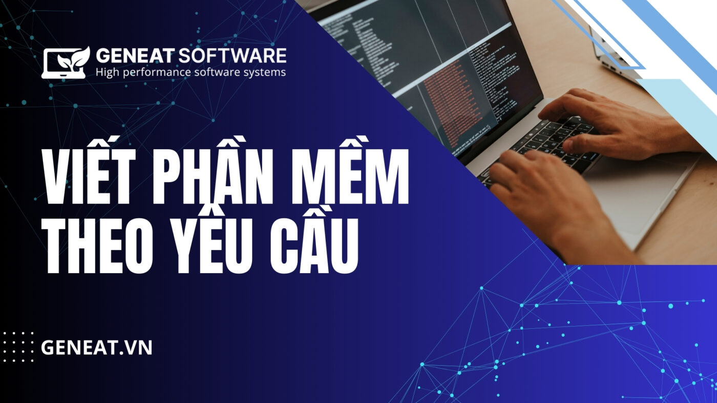 nhận viết phần mềm theo yêu cầu