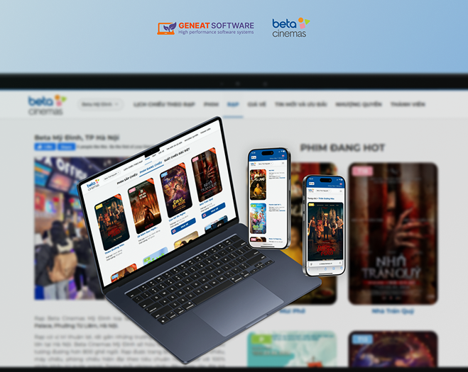 BETA CINEMAS – HÀNH TRÌNH TỐI ƯU TOÀN DIỆN HỆ THỐNG BÁN VÉ VÀ VẬN HÀNH CHUỖI RẠP TỪ NỀN TẢNG CŨ ĐẾN HỆ SINH THÁI SỐ